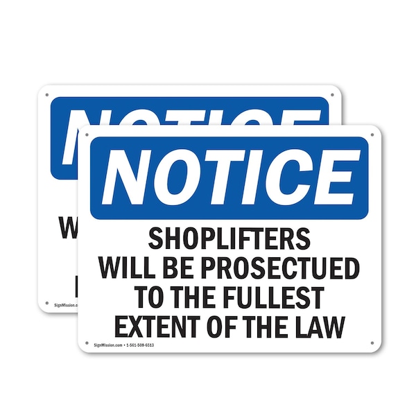 Signmission Shoplifters Will Be Prosecuted OSHA Notice Sign, Plastic, 10in W x 7in L, 2PK OS-2PACK-NS-P-710-L-16580 - main